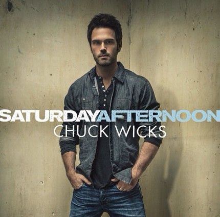 Chuck Wicks-Saturday Afternoon Album Cover
